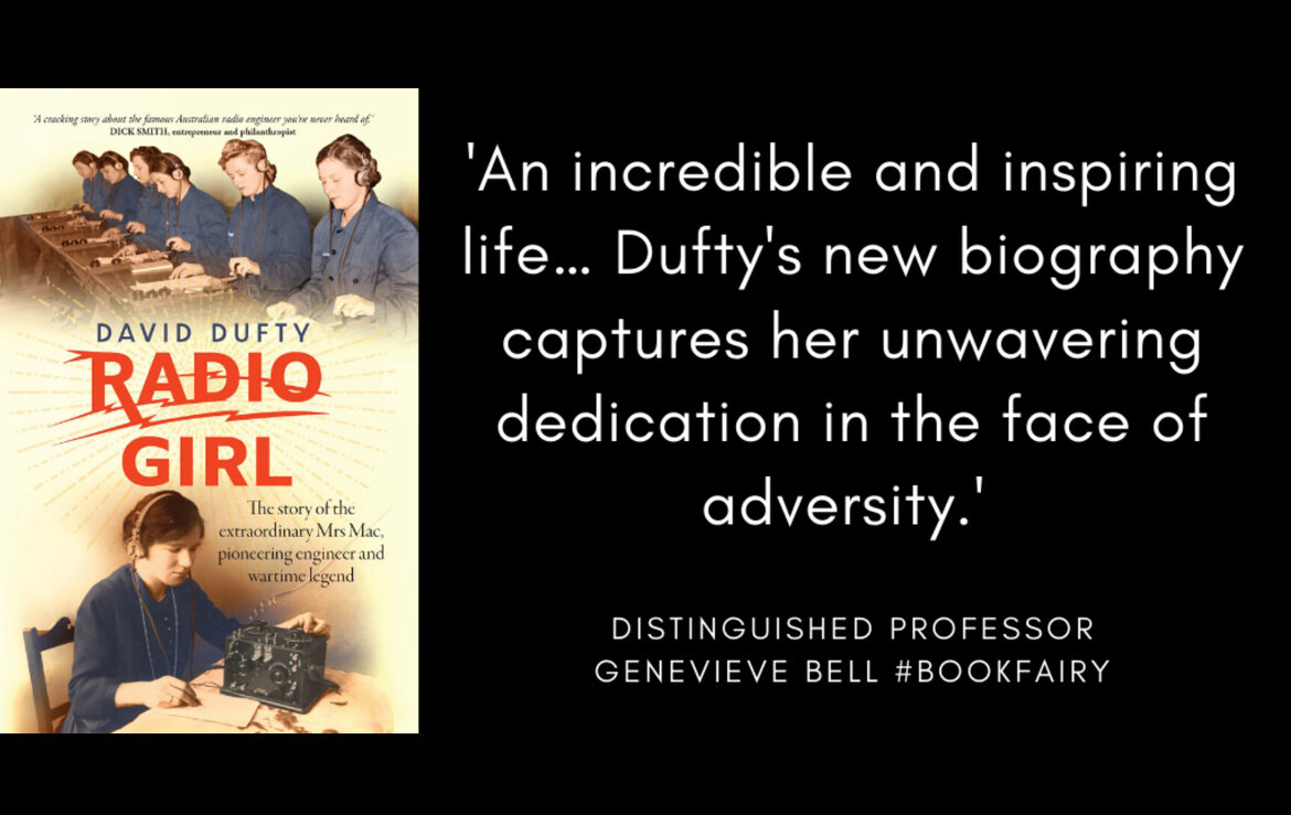 An incredible and inspiring life... Dufty's new biography captures her unwavering dedication in the face of adversity - Distinguished Professor Genevieve Bell #Bookfairy.